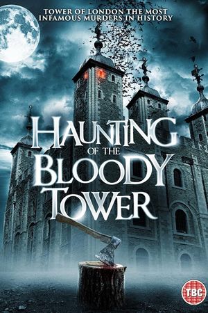 The Haunting of the Tower of London's poster