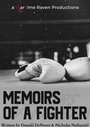 Memoirs of a Fighter's poster