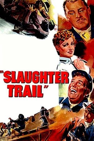 Slaughter Trail's poster