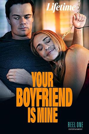 Your Boyfriend Is Mine's poster
