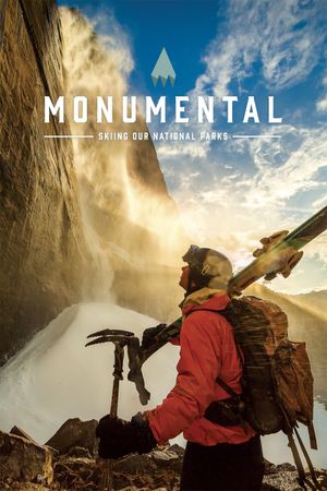 Monumental: Skiing Our National Parks's poster