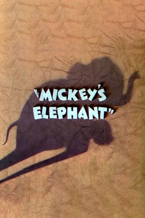 Mickey's Elephant's poster