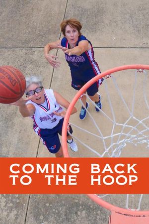 Coming Back to the Hoop's poster