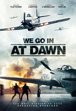 We Go in at Dawn's poster