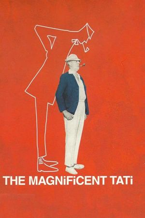 The Magnificent Tati's poster