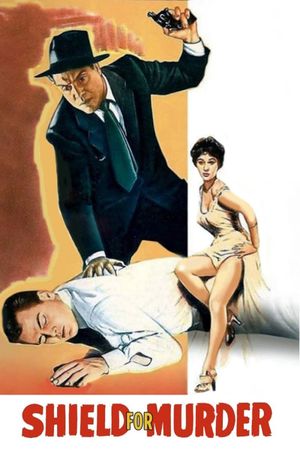 Shield for Murder's poster