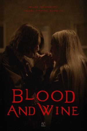 Blood & Wine's poster