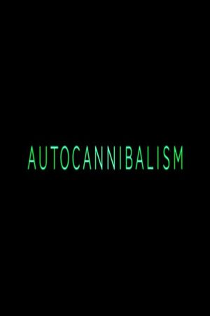 Autocannibalism's poster