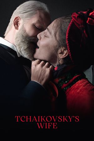 Tchaikovsky's Wife's poster