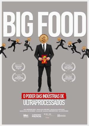 Big Food: The Power of Ultra-Processed Food Industries's poster