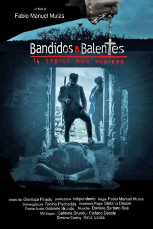 Bandidos e Balentes: Il codice non scritto's poster