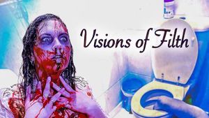 Visions of Filth's poster