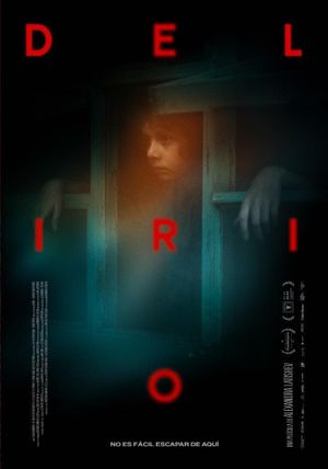 Delirio's poster