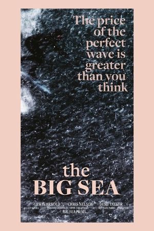 The Big Sea's poster