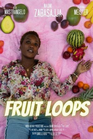 Fruit Loops's poster