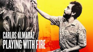 Carlos Almaraz: Playing with Fire's poster