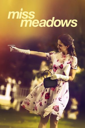 Miss Meadows's poster