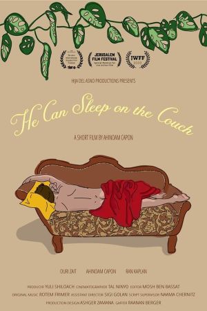 He Can Sleep on the Couch's poster