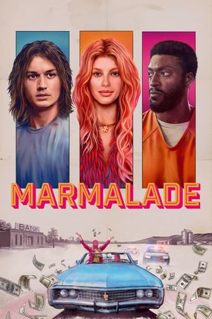 Marmalade's poster