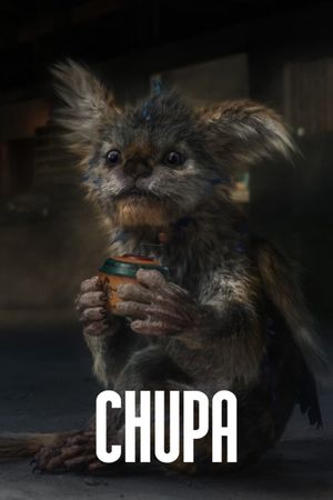Chupa's poster