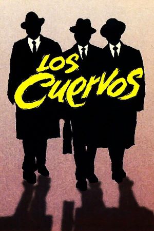 Los cuervos's poster