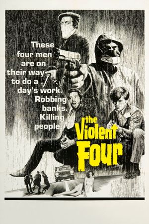 The Violent Four's poster