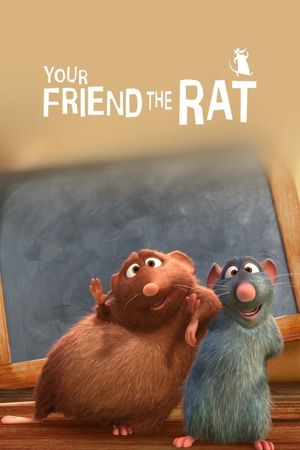 Your Friend the Rat's poster