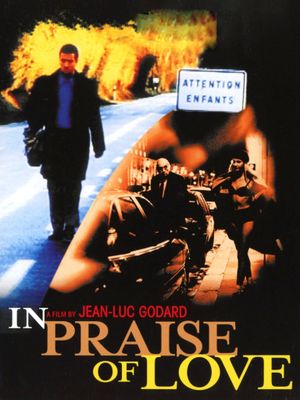 In Praise of Love's poster