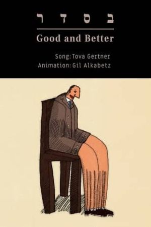 Good and Better's poster