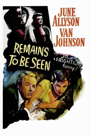 Remains to Be Seen's poster