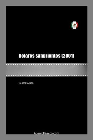 Dolares sangrientos's poster