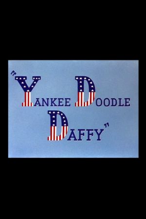 Yankee Doodle Daffy's poster