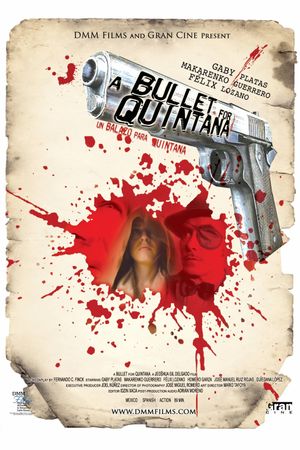 A Bullet for Quintana's poster