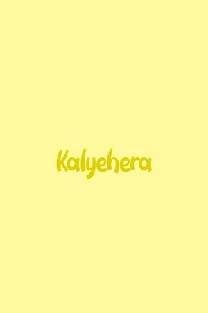 Kalyehera's poster