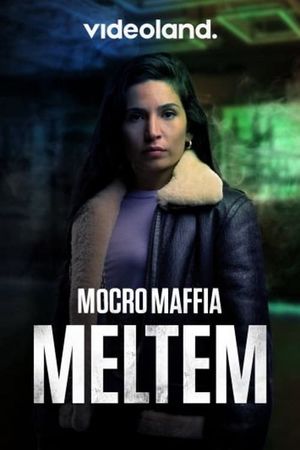 Mocro Mafia: Meltem's poster