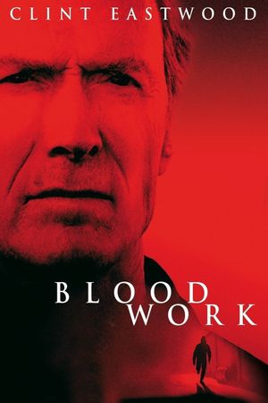 Blood Work's poster