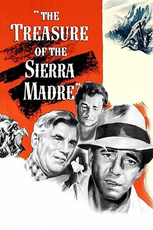 The Treasure of the Sierra Madre's poster