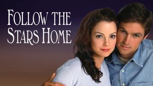 Follow the Stars Home's poster