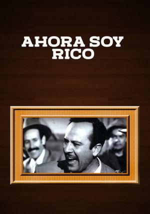 Ahora soy rico's poster image
