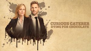 Curious Caterer: Dying for Chocolate's poster