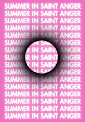 Summer in Saint Anger's poster