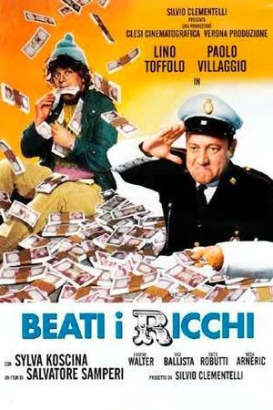 Beati i ricchi's poster