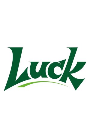 Luck's poster