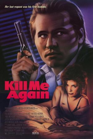 Kill Me Again's poster