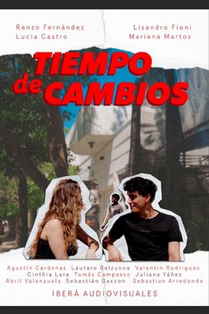 Tiempo de Cambios's poster