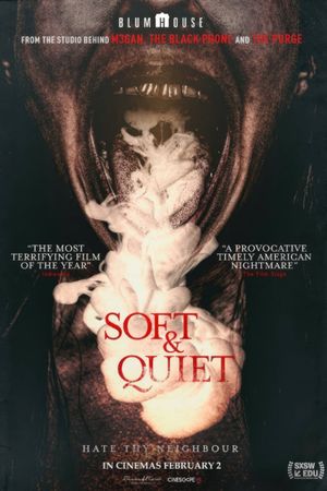 Soft & Quiet's poster