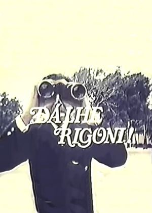 Dá-lhe, Rigoni!'s poster