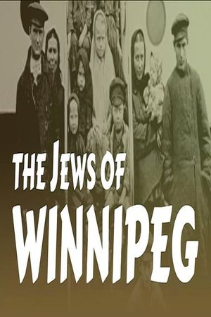 The Jews of Winnipeg's poster