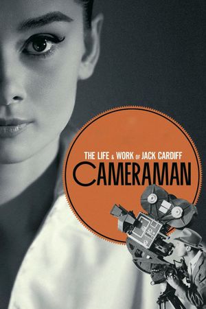 Cameraman: The Life and Work of Jack Cardiff's poster