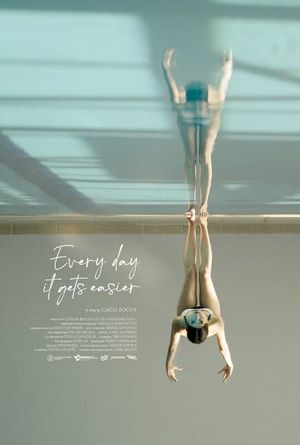 Every Day It Gets A Little Easier's poster